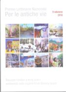 Premio Letterario Nazionale Per le antiche vie