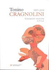 Tonino Cragnolini 1937-2014