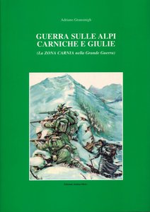 Guerra sulle Alpi Carniche e Giulie