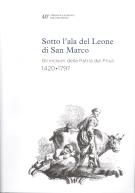 Sotto l'ala del Leone di San Marco