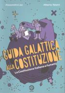 Guida galattica alla Costituzione