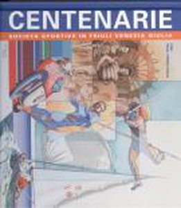 Centenarie Società Sportive in Friuli Venezia Giulia