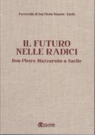 Il futuro nelle radici