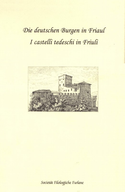 I castelli tedeschi in Friuli - cofanetto