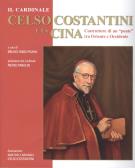 Il Cardinale Celso Costantini e la Cina