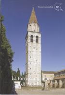 La torre campanaria di Aquileia