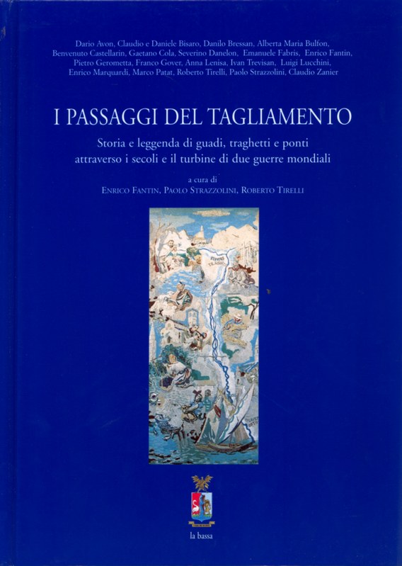 I passaggi del Tagliamento