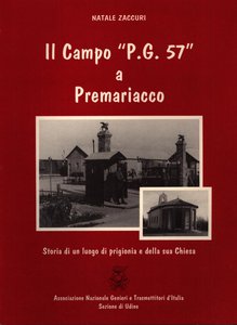 Il Campo "P.G. 57" a Premariacco