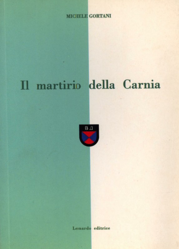 Il martirio della Carnia