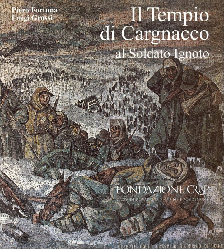 Il Tempio di Cargnacco al Soldato Ignoto