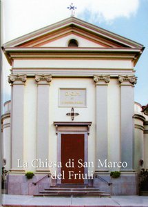 La Chiesa di San Marco del Friuli 