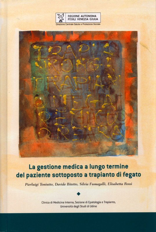 La gestione medica a lungo termine del paziente sottoposto a trapianto di fegato