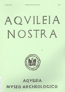 Aquileia Nostra - Anno LXXVI - 2005 