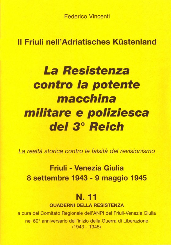 La resistenza contro la potente macchina militare e poliziesca del 3° Reich