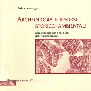 Archeologia e risorse storico-ambientali