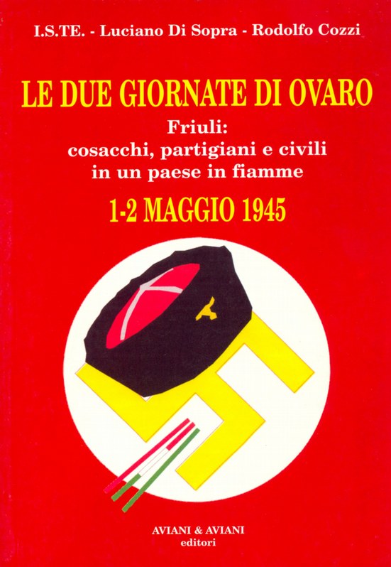 Le due giornate di Ovaro - 1-2 maggio 1945