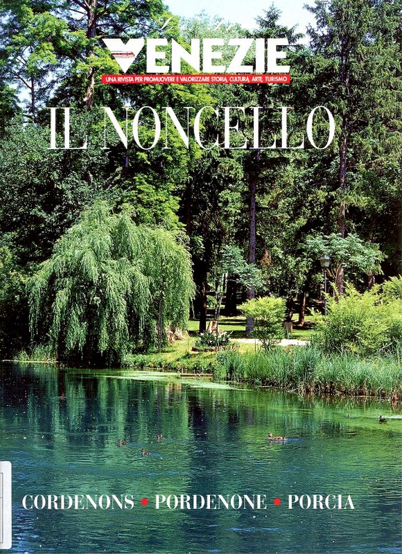 Le Tre Venezie - Il Noncello