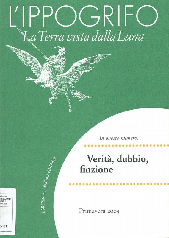 L'Ippogrifo. La Terra vista dalla Luna - Verità , dubbio, finzione *