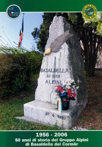 1956-2006 - 50 anni di storia del Gruppo Alpini di Basaldella del Cormor