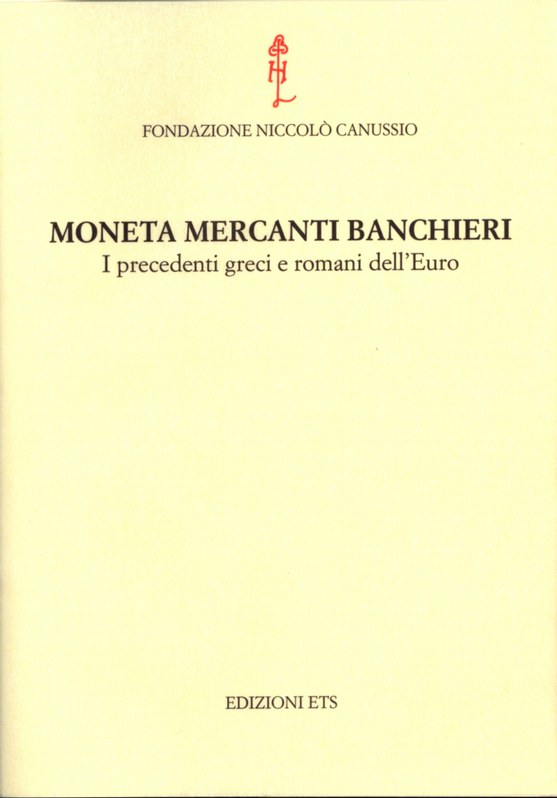 Moneta mercanti banchieri