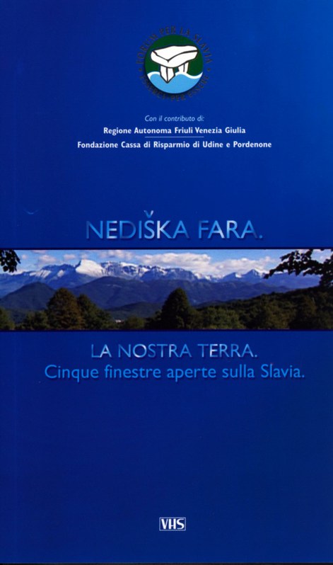 Nediska fara. La nostra terra - Vhs Pal