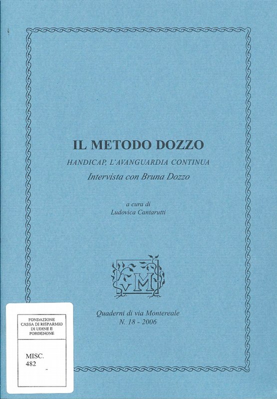 Il metodo Dozzo - Handicap, l'avanguardia continua