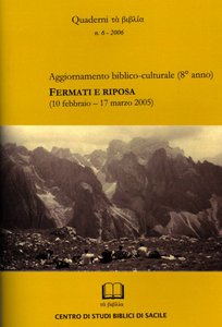 Quaderni τά βιβλία n. 6, 2006 - Fermati e riposa