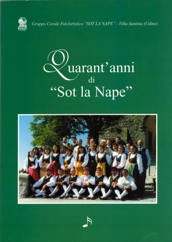 Quarant'anni di "Sot la Nape"