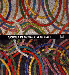 Scuola di mosaico & mosaici 