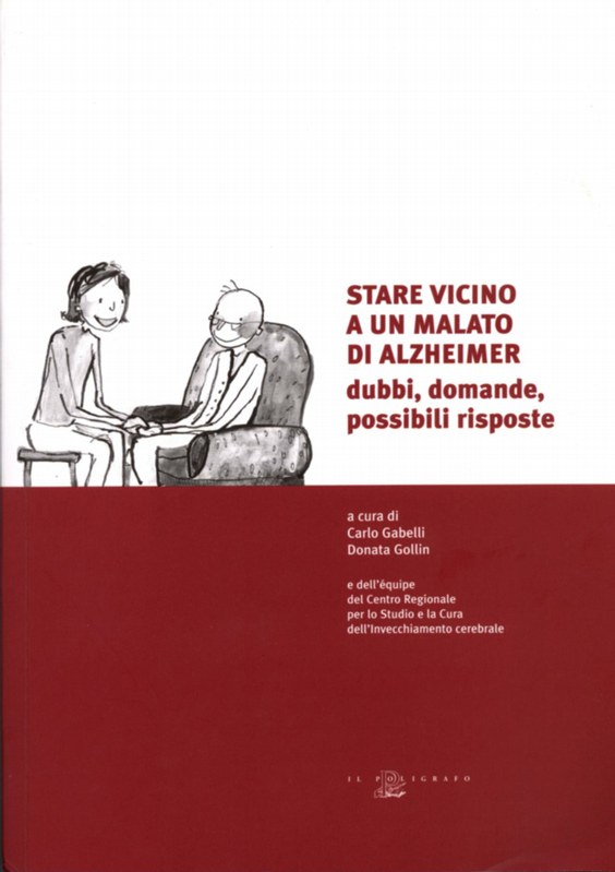 Stare vicino a un malato di alzheimer