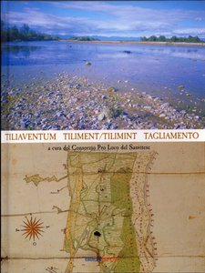 Tiliaventum Tiliment / Tilimint Tagliamento