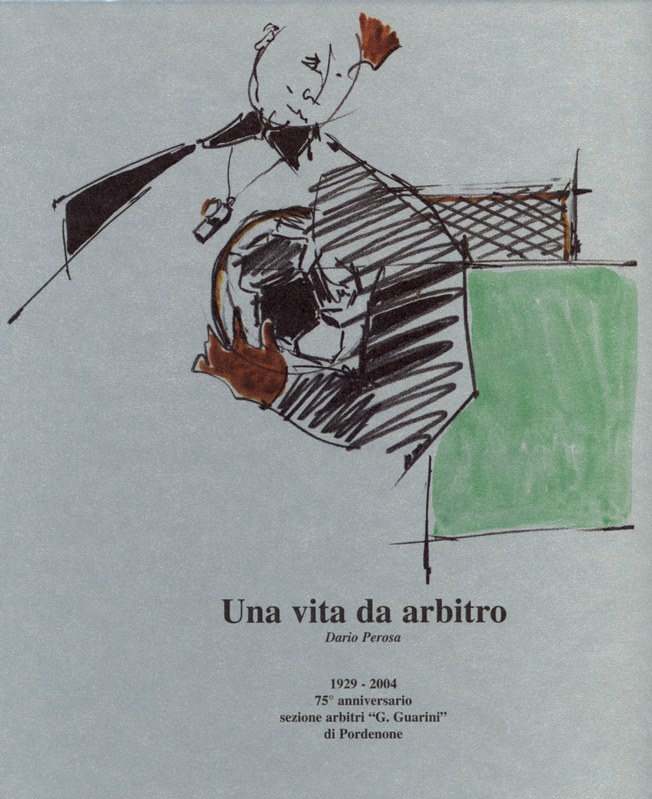 Una vita da arbitro