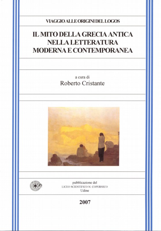 Il Mito della Grecia Antica nella letteratura moderna e contemporanea