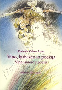 Vino, amore e poesia (italiano e sloveno) 