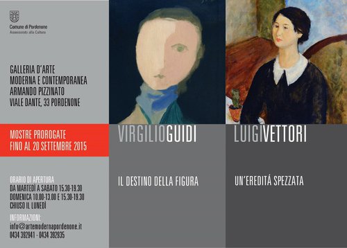 Virgilio Guidi «Il destino della figura» - Luigi Vettori «Un’eredità spezzata» 